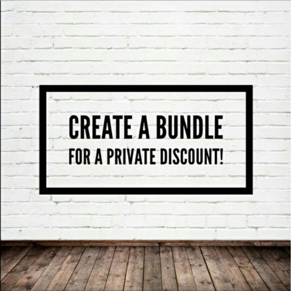 Bundle 2 or more items for a discount!!